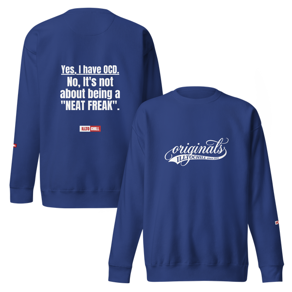 OCD Unisex Premium Sweatshirt