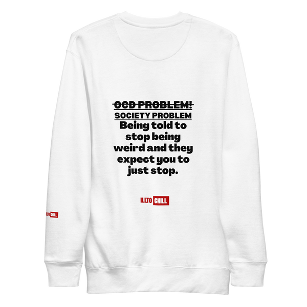 OCD Unisex Premium Sweatshirt