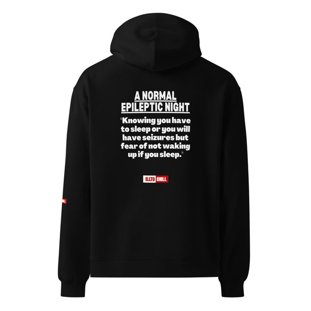 Epilepsy Unisex Oversized Hoodie Worn Loud in Epileptic Identity and | ILLTOCHILL