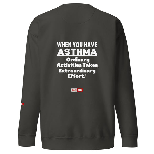 ILLTOCHILL Asthma Sweatshirt