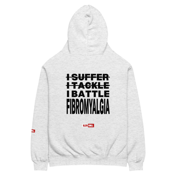 ILLTOCHILL Fibromyalgia Hoodie
