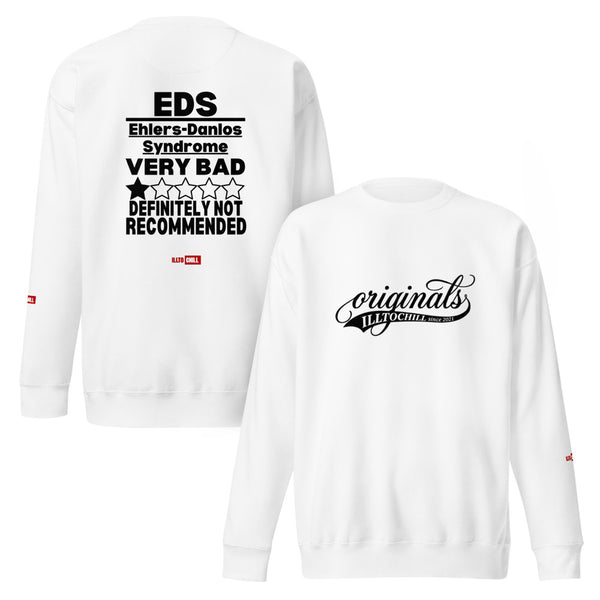 ILLTOCHILL EDS Sweatshirt