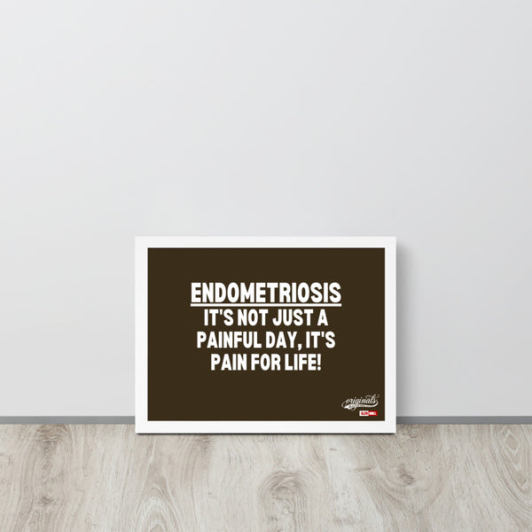 ILLTOCHILL Endometriosis Poster