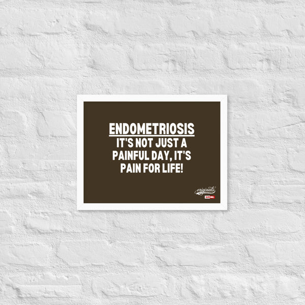ILLTOCHILL Endometriosis Poster