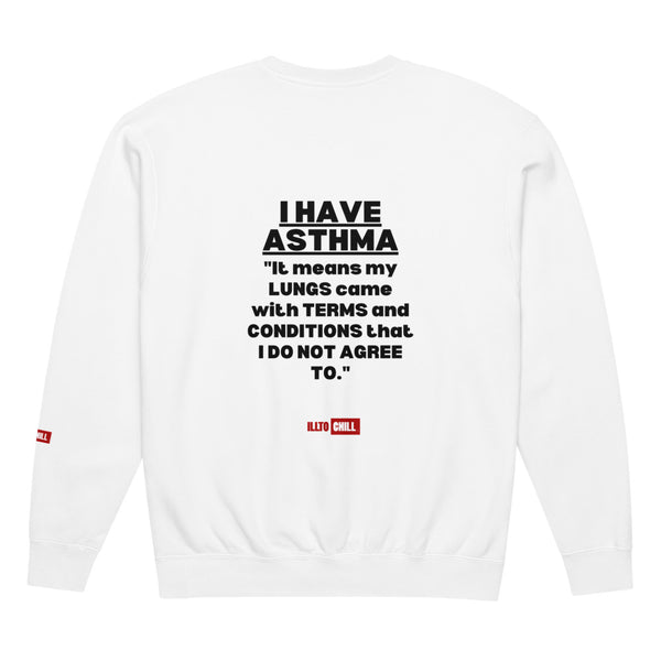 ILLTOCHILL Asthma Sweatshirt