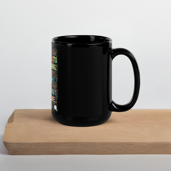 ADHD Black Glossy Mug — Own Your Brain | ILLTOCHILL