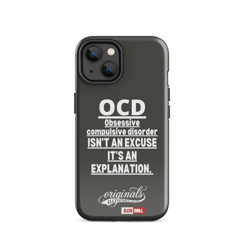 OCD Not Quiet About It: Tough Case For iPhone for Every Intrusive Thinker | ILLTOCHILL