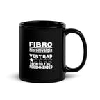 ILLTOCHILL Fibromyalgia Mug