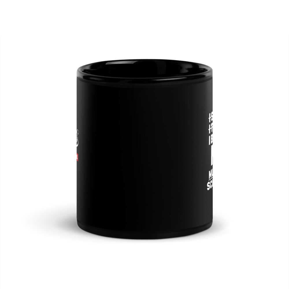 ILLTOCHILL MS Mug
