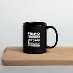 ILLTOCHILL Fibromyalgia Mug
