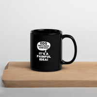 ILLTOCHILL EDS Mug
