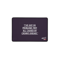 ILLTOCHILL Crohn's Desk_Mat