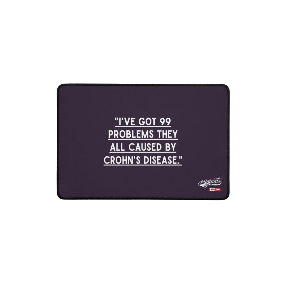 ILLTOCHILL Crohn's Desk_Mat