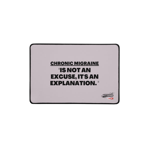 ILLTOCHILL Migraine Desk_Mat