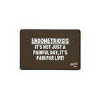 ILLTOCHILL Endometriosis Desk_Mat