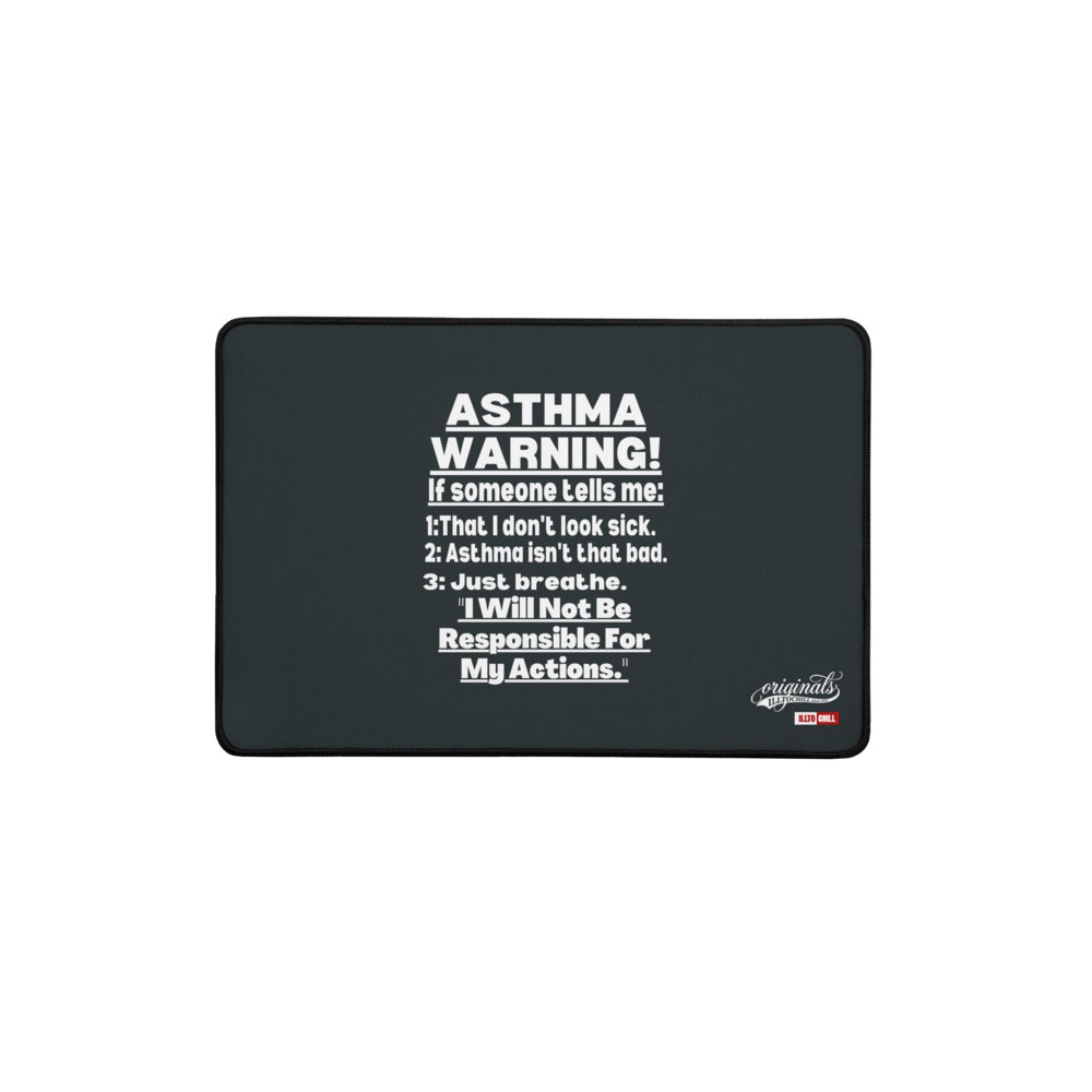 ILLTOCHILL Asthma Desk_Mat