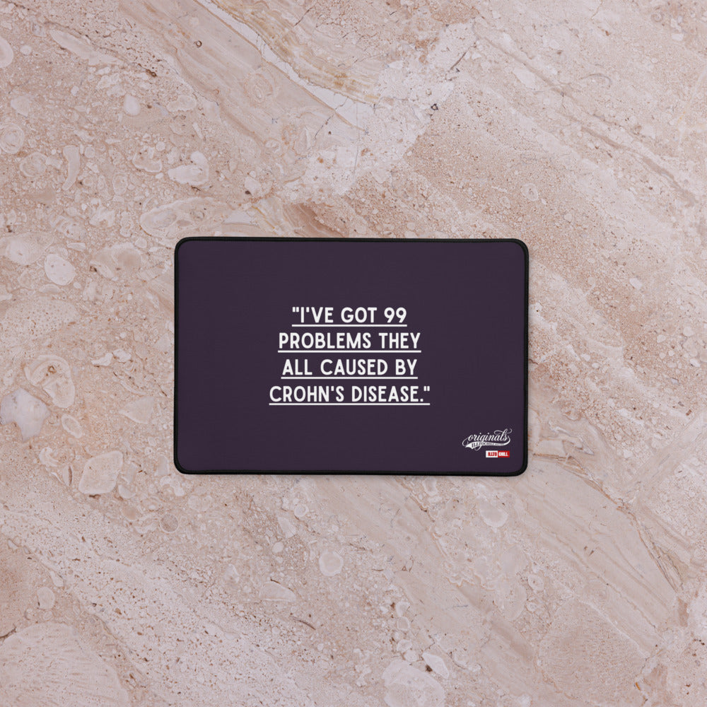 ILLTOCHILL Crohn's Desk_Mat
