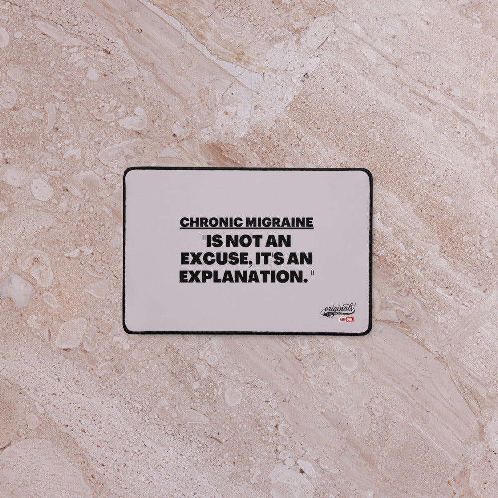 ILLTOCHILL Migraine Desk_Mat