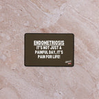 ILLTOCHILL Endometriosis Desk_Mat