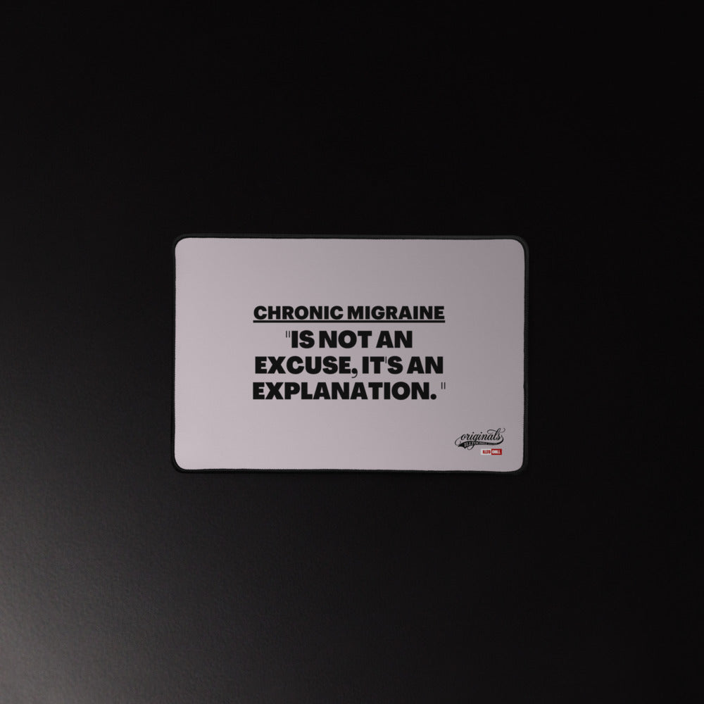 ILLTOCHILL Migraine Desk_Mat