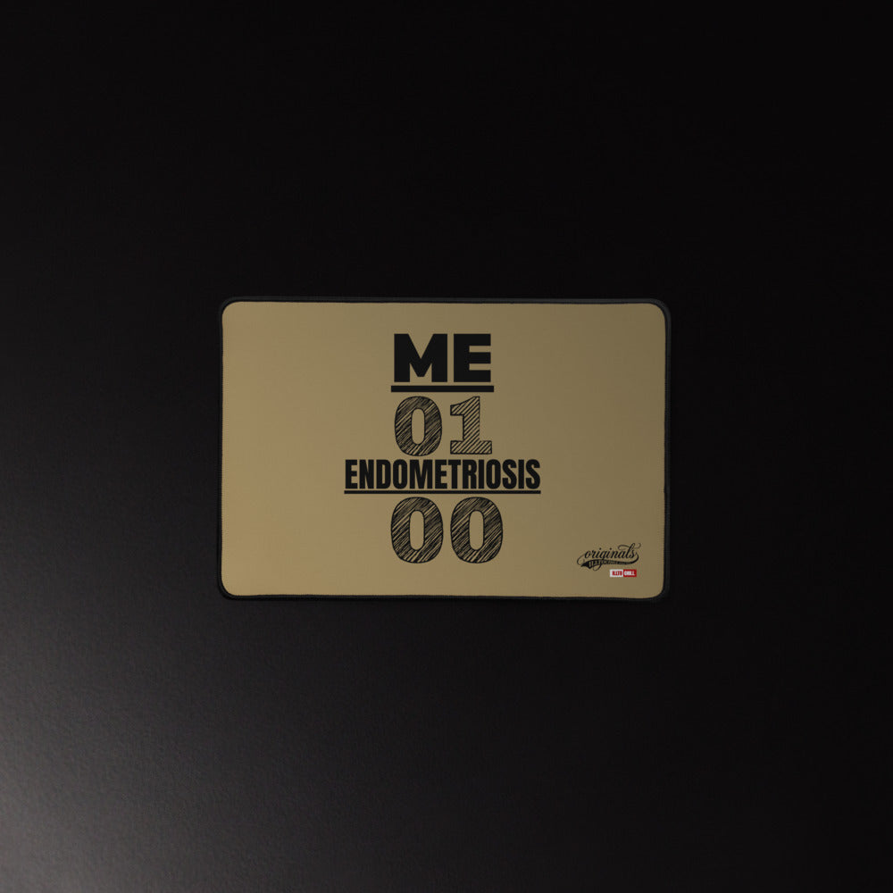 ILLTOCHILL Endometriosis Desk_Mat