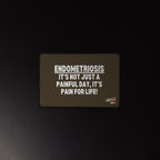ILLTOCHILL Endometriosis Desk_Mat
