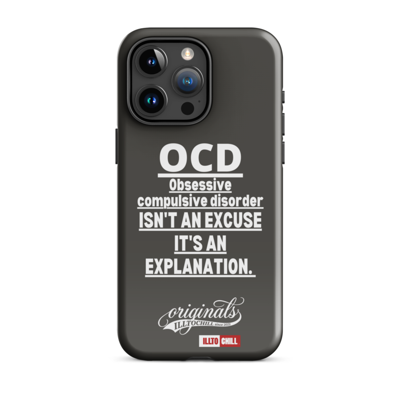 OCD Not Quiet About It: Tough Case For iPhone for Every Intrusive Thinker | ILLTOCHILL