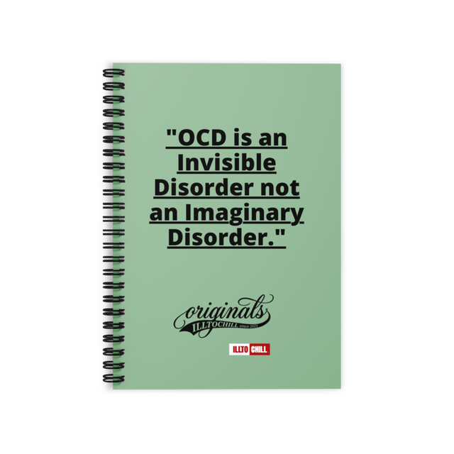 OCD On the Page: Ruled Line Spiral Notebook for Every Intrusive Thinker Who Writes It Out | ILLTOCHILL