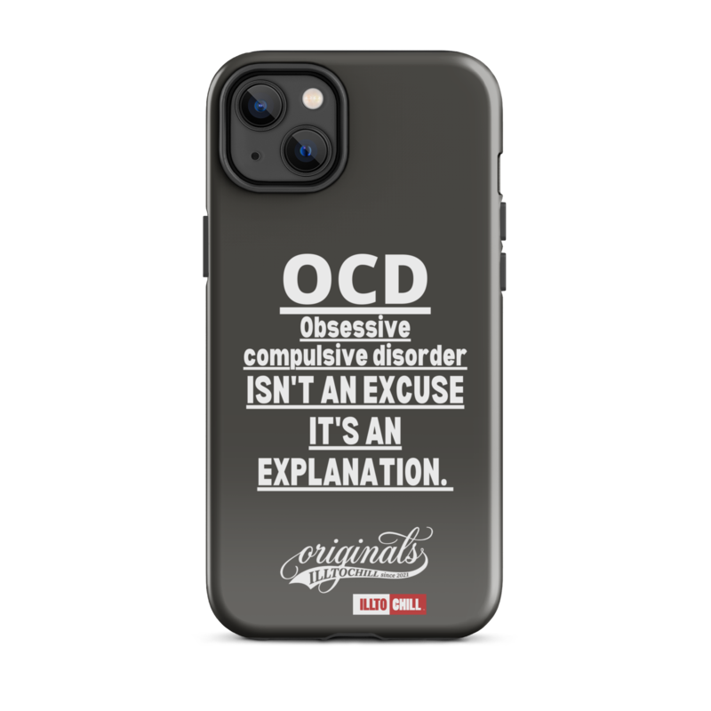 OCD Not Quiet About It: Tough Case For iPhone for Every Intrusive Thinker | ILLTOCHILL