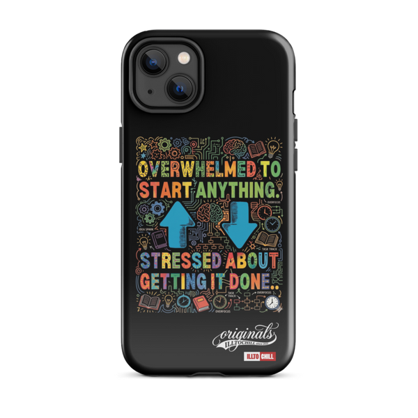 ADHD Tough Case For iPhone — Because Your Phone Deserves Backup Too | ILLTOCHILL