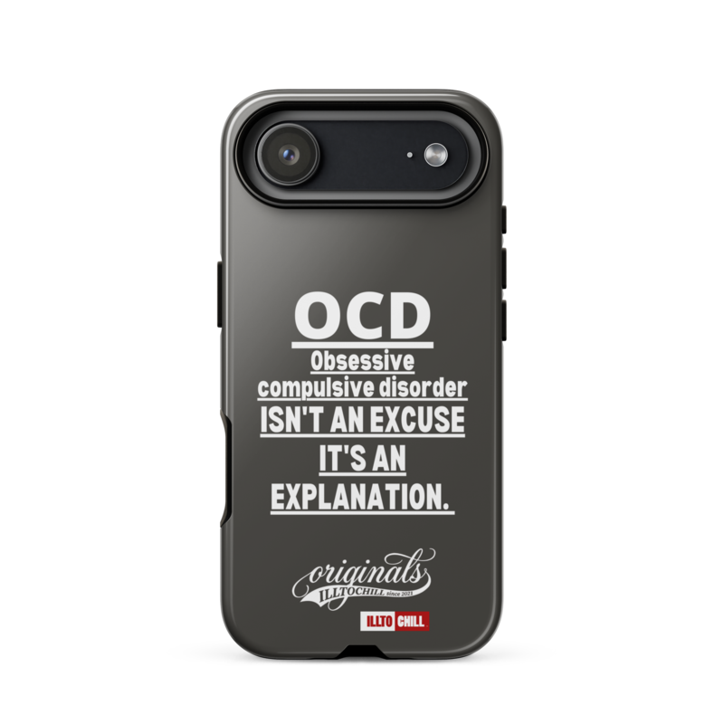 OCD Not Quiet About It: Tough Case For iPhone for Every Intrusive Thinker | ILLTOCHILL