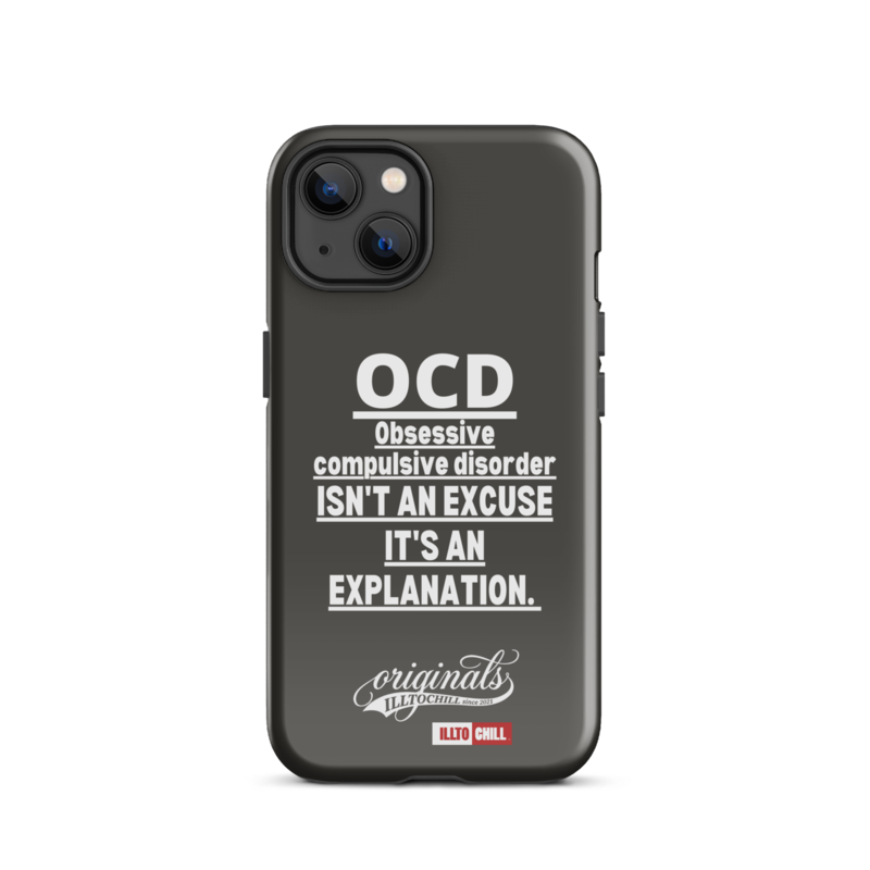 OCD Not Quiet About It: Tough Case For iPhone for Every Intrusive Thinker | ILLTOCHILL