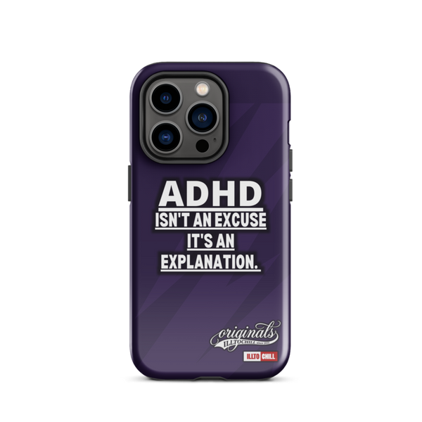 ADHD Tough Case For iPhone — Drop It, We Dare You | ILLTOCHILL