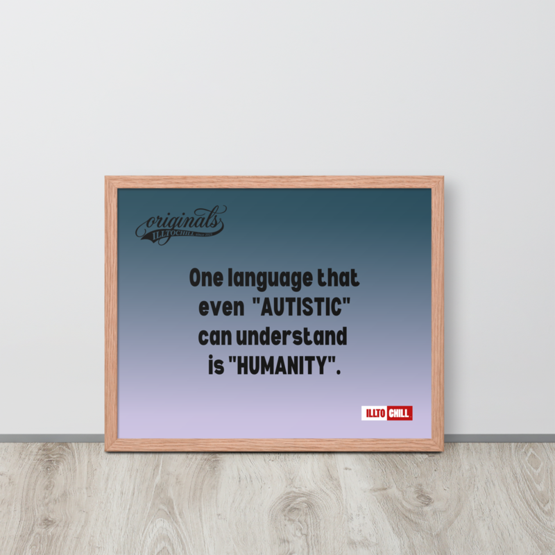 Autistic Acceptance Framed Poster — Wired Different | ILLTOCHILL