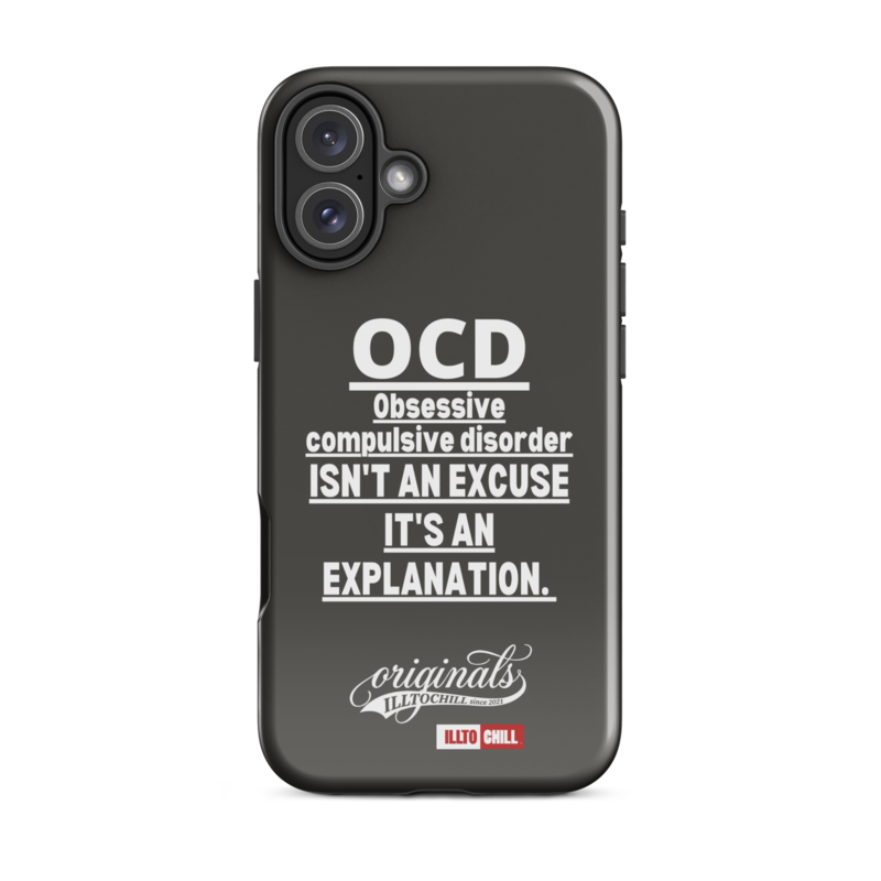 OCD Not Quiet About It: Tough Case For iPhone for Every Intrusive Thinker | ILLTOCHILL