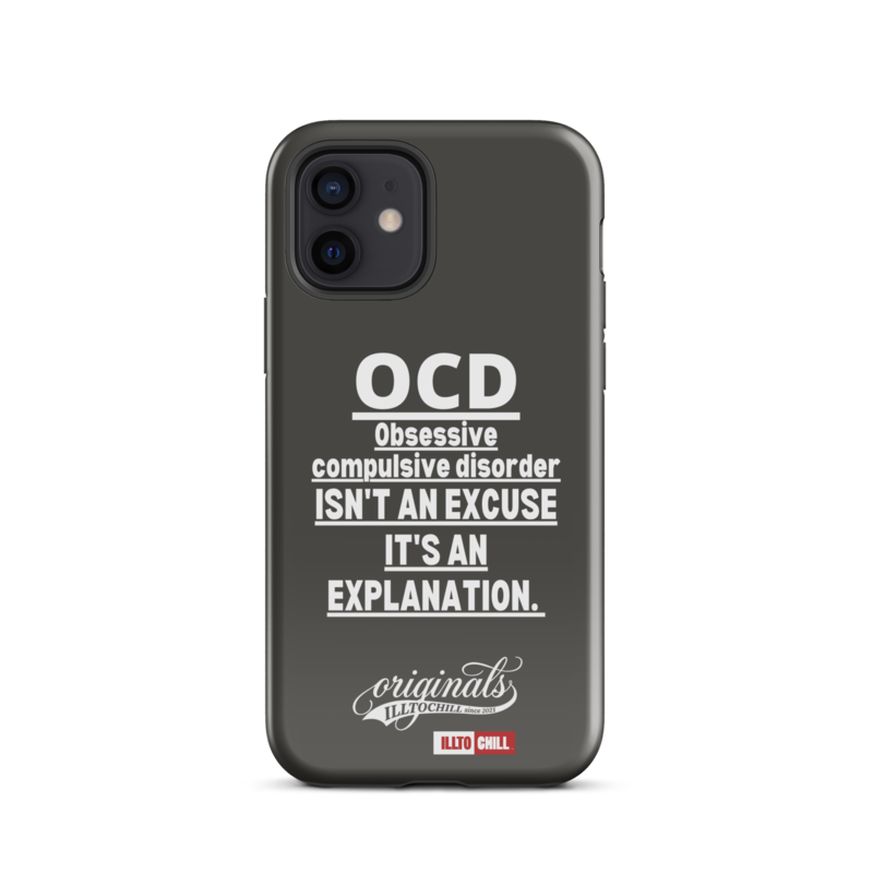 OCD Not Quiet About It: Tough Case For iPhone for Every Intrusive Thinker | ILLTOCHILL