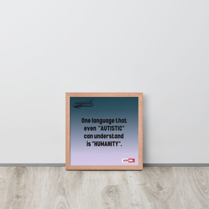 Autistic Acceptance Framed Poster — Wired Different | ILLTOCHILL