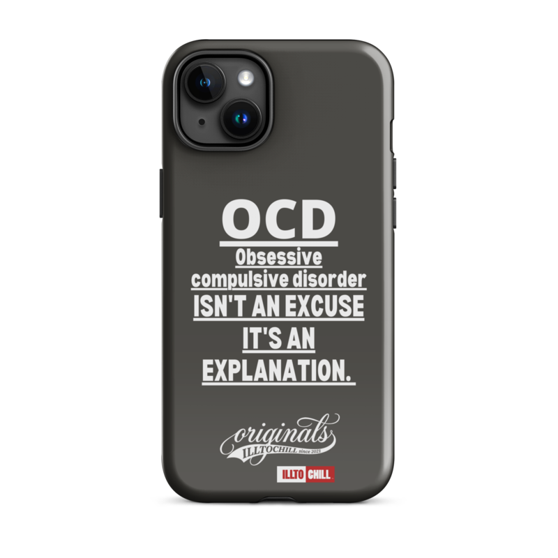 OCD Not Quiet About It: Tough Case For iPhone for Every Intrusive Thinker | ILLTOCHILL