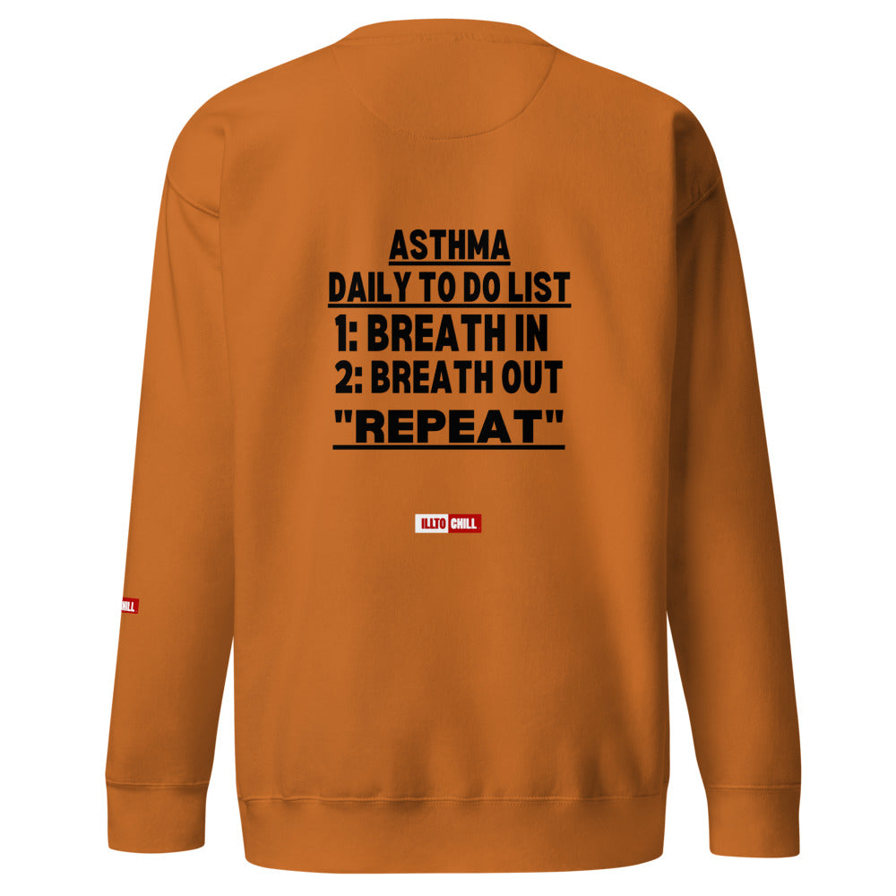 ILLTOCHILL Asthma Sweatshirt