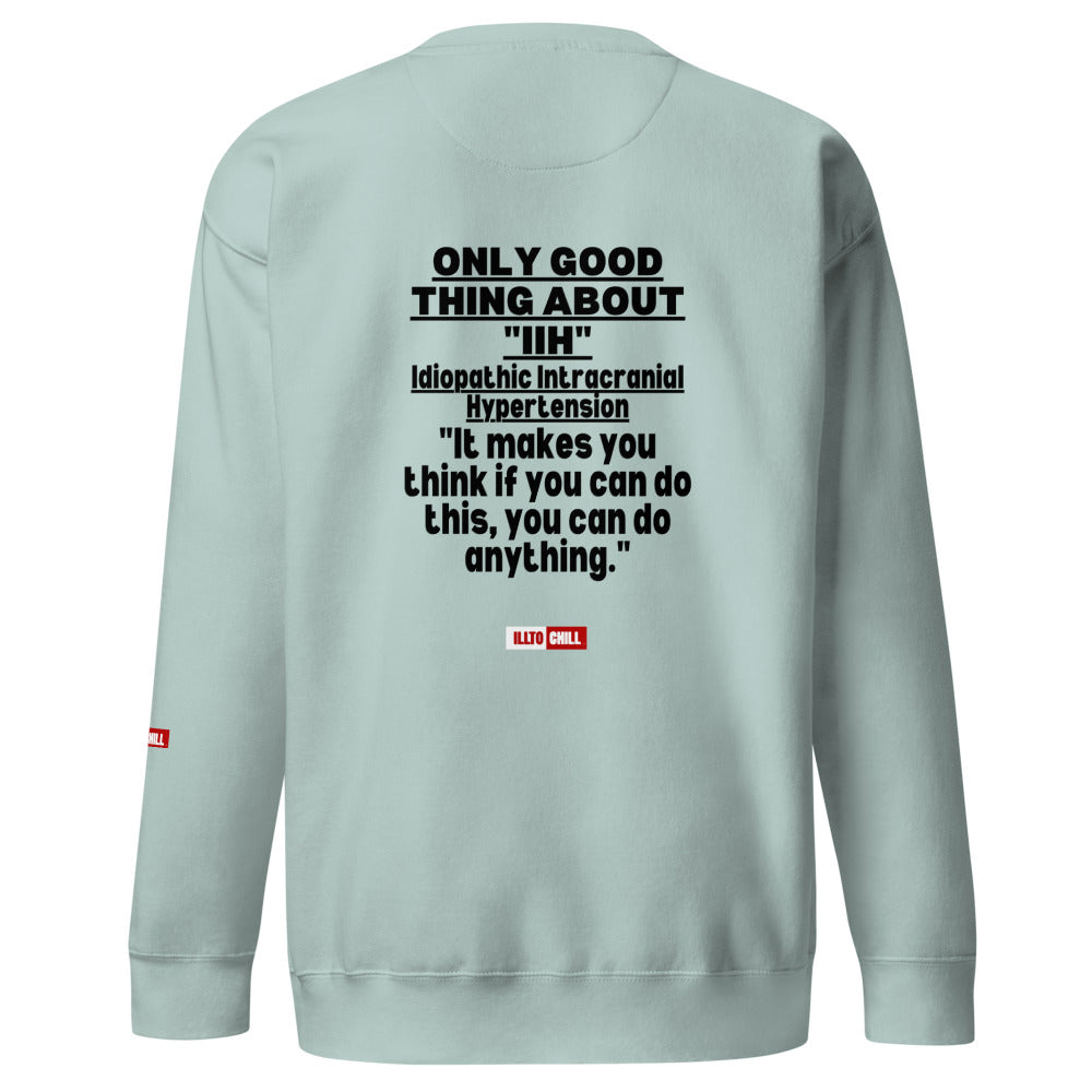 ILLTOCHILL IIH Sweatshirt