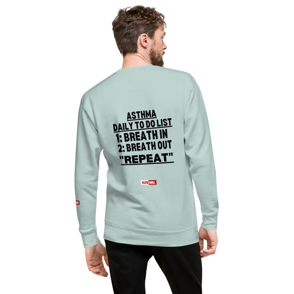 ILLTOCHILL Asthma Sweatshirt