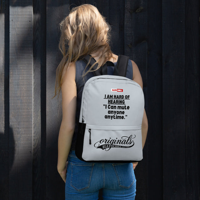 Hard of Hearing On-the-Go Backpack for HOH Adults and Advocates | ILLTOCHILL