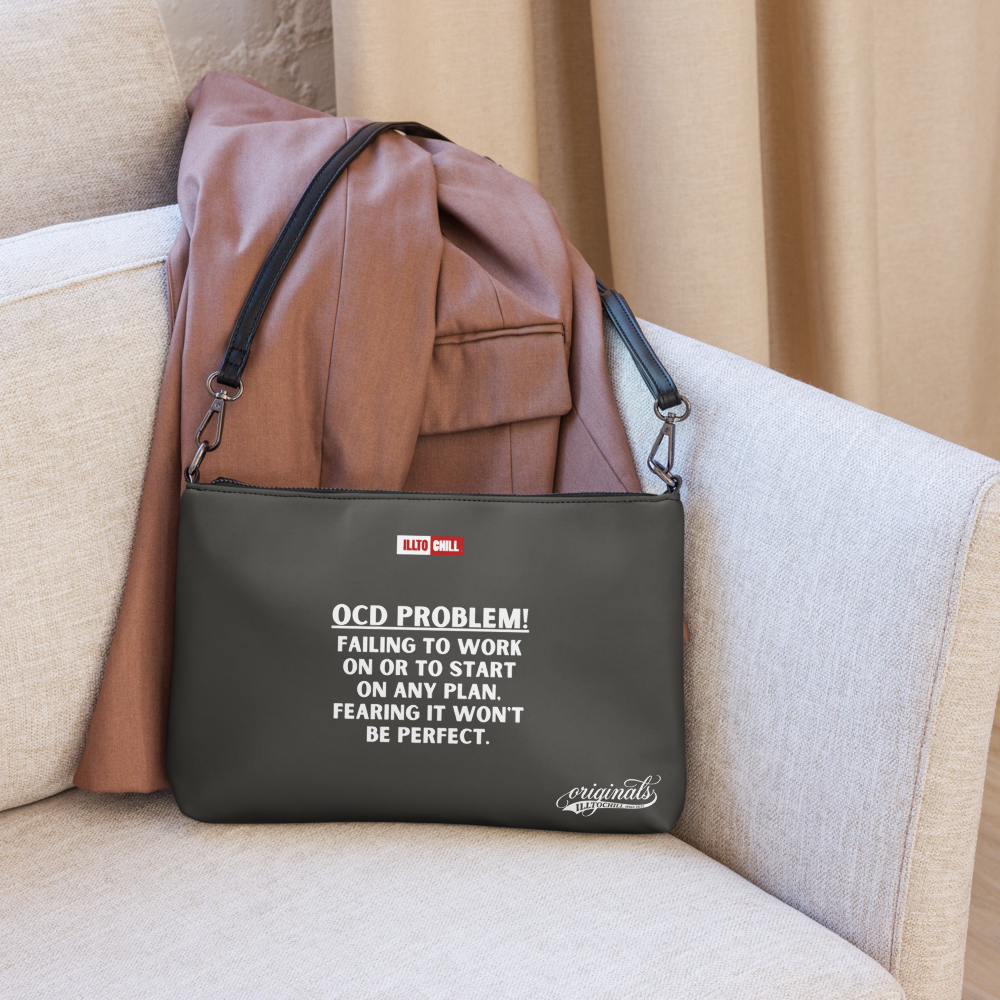 OCD, Not Ashamed: Crossbody Bag for the Unapologetic OCD Community | ILLTOCHILL