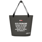 OCD Owned: All Over Print Large Tote Bag for the Community | ILLTOCHILL