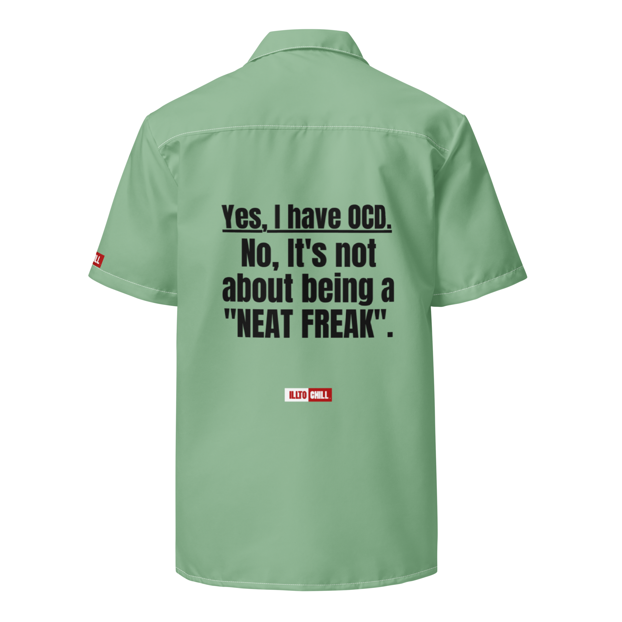 OCD Buttoned Up and Unbothered: Unisex Button Shirt for the OCD Community That Dresses on Its Own Terms | ILLTOCHILL