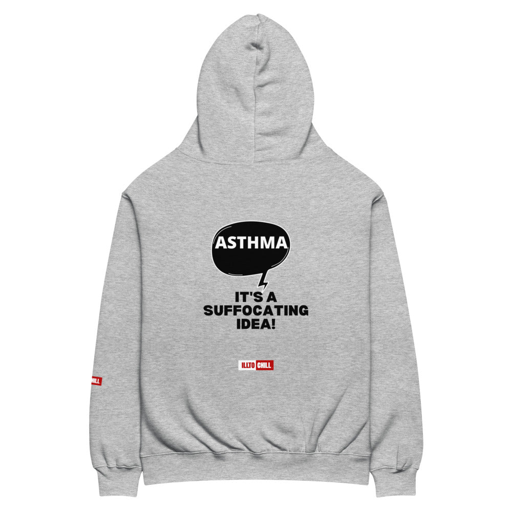 ILLTOCHILL Asthma Hoodie