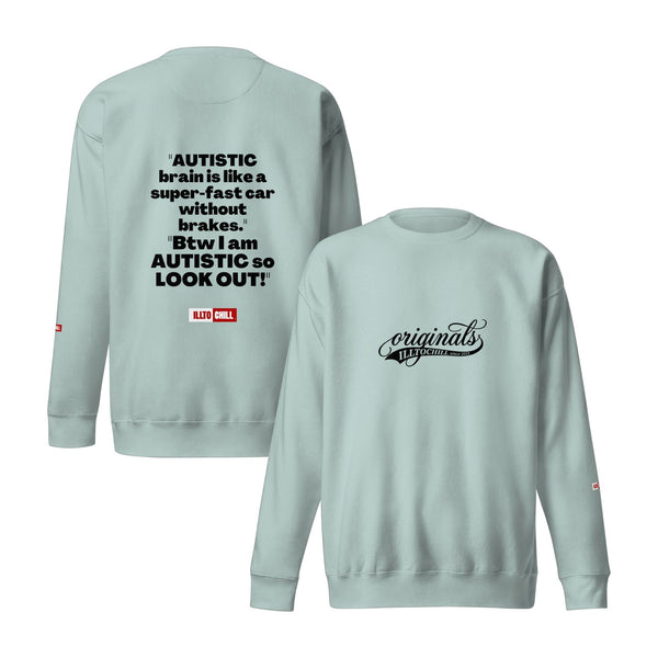 ILLTOCHILL autism-unisex-premium-sweatshirt main product image — white background