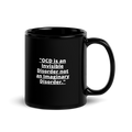 OCD and Caffeinated: Black Glossy Mug for Every Intrusive Thinker | ILLTOCHILL