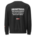 ILLTOCHILL Endometriosis Sweatshirt