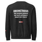 ILLTOCHILL Endometriosis Sweatshirt